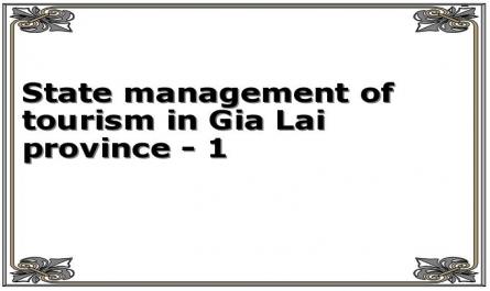 State management of tourism in Gia Lai province - 1