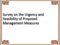 Survey on the Urgency and Feasibility of Proposed Management Measures