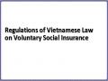 Regulations of Vietnamese Law on Voluntary Social Insurance