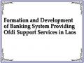 Formation and Development of Banking System Providing Ofdi Support Services in Laos