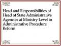 Head and Responsibilities of Head of State Administrative Agencies at Ministry Level in Administrative Procedure Reform