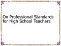On Professional Standards for High School Teachers