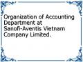Organization of Accounting Department at Sanofi-Aventis Vietnam Company Limited.