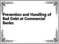 Prevention and Handling of Bad Debt at Commercial Banks: