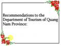 Recommendations to the Department of Tourism of Quang Nam Province: