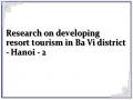 Research on developing resort tourism in Ba Vi district - Hanoi - 2