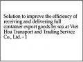 Solution to improve the efficiency of receiving and delivering full container export goods by sea at Viet Hoa Transport and Trading Service Co., Ltd. - 1