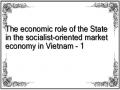 The economic role of the State in the socialist-oriented market economy in Vietnam - 1