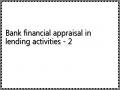 Bank financial appraisal in lending activities - 2