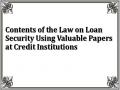 Contents of the Law on Loan Security Using Valuable Papers at Credit Institutions