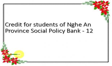 Credit for students of Nghe An Province Social Policy Bank - 12