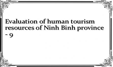 Evaluation of human tourism resources of Ninh Binh province - 9