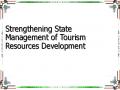 Strengthening State Management of Tourism Resources Development