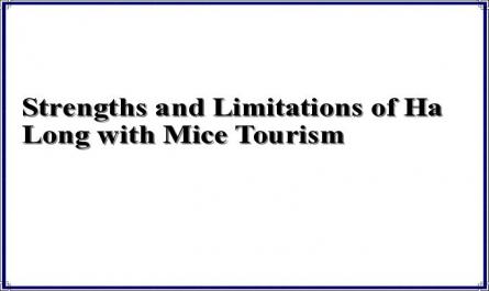 Strengths and Limitations of Ha Long with Mice Tourism