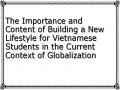 The Importance and Content of Building a New Lifestyle for Vietnamese Students in the Current Context of Globalization
