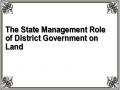 The State Management Role of District Government on Land