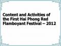 Content and Activities of the First Hai Phong Red Flamboyant Festival – 2012