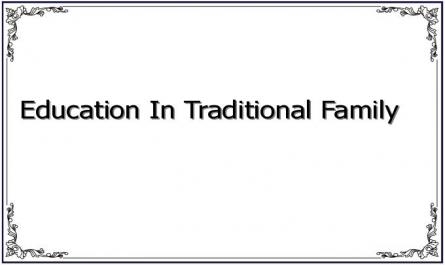 Education In Traditional Family
