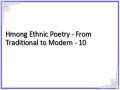Hmong Ethnic Poetry - From Traditional to Modern - 10