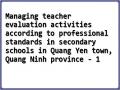 Managing teacher evaluation activities according to professional standards in secondary schools in Quang Yen town, Quang Ninh province - 1