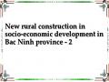 New rural construction in socio-economic development in Bac Ninh province - 2