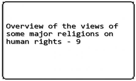 Overview of the views of some major religions on human rights - 9