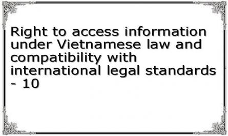 Right to access information under Vietnamese law and compatibility with international legal standards - 10