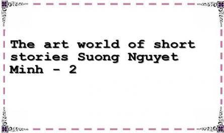 The art world of short stories Suong Nguyet Minh - 2