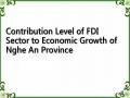 Contribution Level of FDI Sector to Economic Growth of Nghe An Province