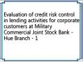 Evaluation of credit risk control in lending activities for corporate customers at Military Commercial Joint Stock Bank - Hue Branch - 1