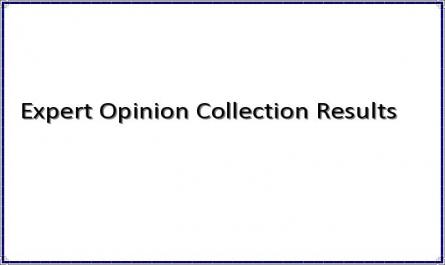 Expert Opinion Collection Results