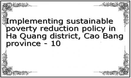 Implementing sustainable poverty reduction policy in Ha Quang district, Cao Bang province - 10