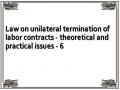 Law on unilateral termination of labor contracts - theoretical and practical issues - 6
