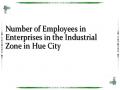 Number of Employees in Enterprises in the Industrial Zone in Hue City