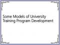 Some Models of University Training Program Development