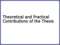 Theoretical and Practical Contributions of the Thesis