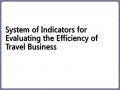 System of Indicators for Evaluating the Efficiency of Travel Business