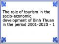 The role of tourism in the socio-economic development of Binh Thuan in the period 2001-2020 - 1