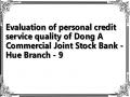 Evaluation of personal credit service quality of Dong A Commercial Joint Stock Bank - Hue Branch - 9