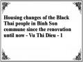 Housing changes of the Black Thai people in Binh Son commune since the renovation until now - Vu Thi Dieu - 1