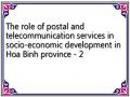The role of postal and telecommunication services in socio-economic development in Hoa Binh province - 2