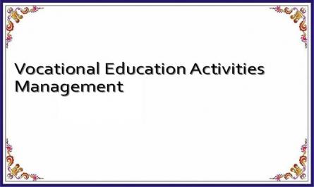 Vocational Education Activities Management