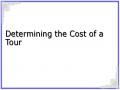 Determining the Cost of a Tour