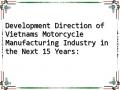 Development Direction of Vietnams Motorcycle Manufacturing Industry in the Next 15 Years: