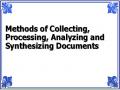 Methods of Collecting, Processing, Analyzing and Synthesizing Documents