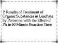 P. Results of Treatment of Organic Substances in Leachate by Perozone with the Effect of Ph in 60 Minute Reaction Time
