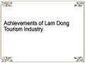 Achievements of Lam Dong Tourism Industry
