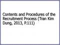Contents and Procedures of the Recruitment Process (Tran Kim Dung, 2013, P.111)