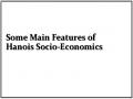 Some Main Features of Hanois Socio-Economics