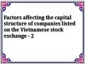 Factors affecting the capital structure of companies listed on the Vietnamese stock exchange - 2